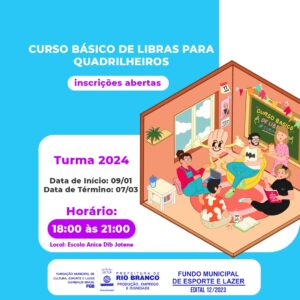 Curso Básico de Libras para Quadrilheiros está com inscrições abertas