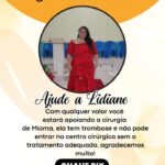 Mulher pede ajuda para realizar tratamento de trombose e não morrer no centro cirúrgico