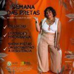 Projeto Semana das Pretas será realizado na capital acreana no início de março Projeto Semana das Pretas será realizado na capital acreana no início de março