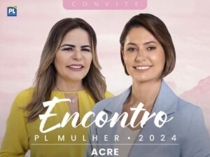 Michelle Bolsonaro participa do Encontro do PL Mulher durante visita ao Acre