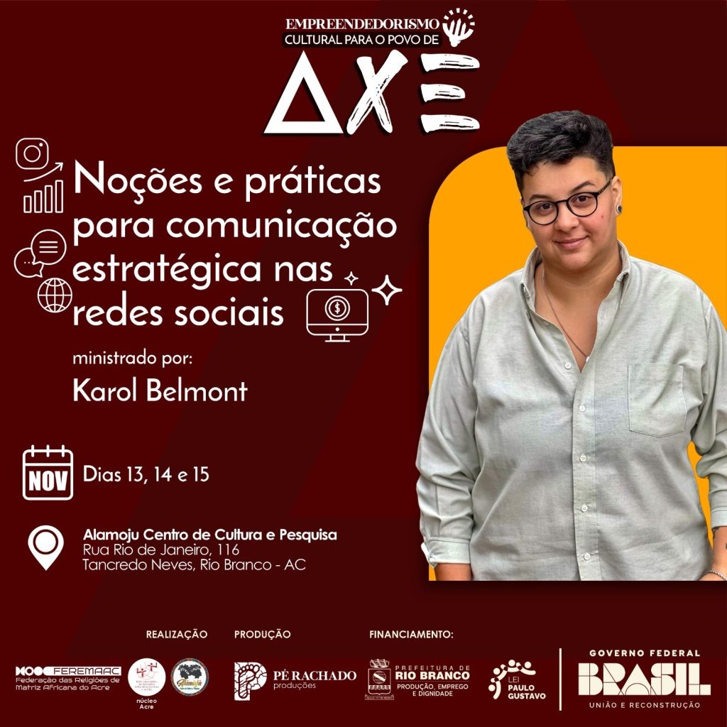 Projeto “Empreendedorismo Cultural para o Povo de Axé” promove capacitação e valorização da cultura afro-brasileira em Rio Branco