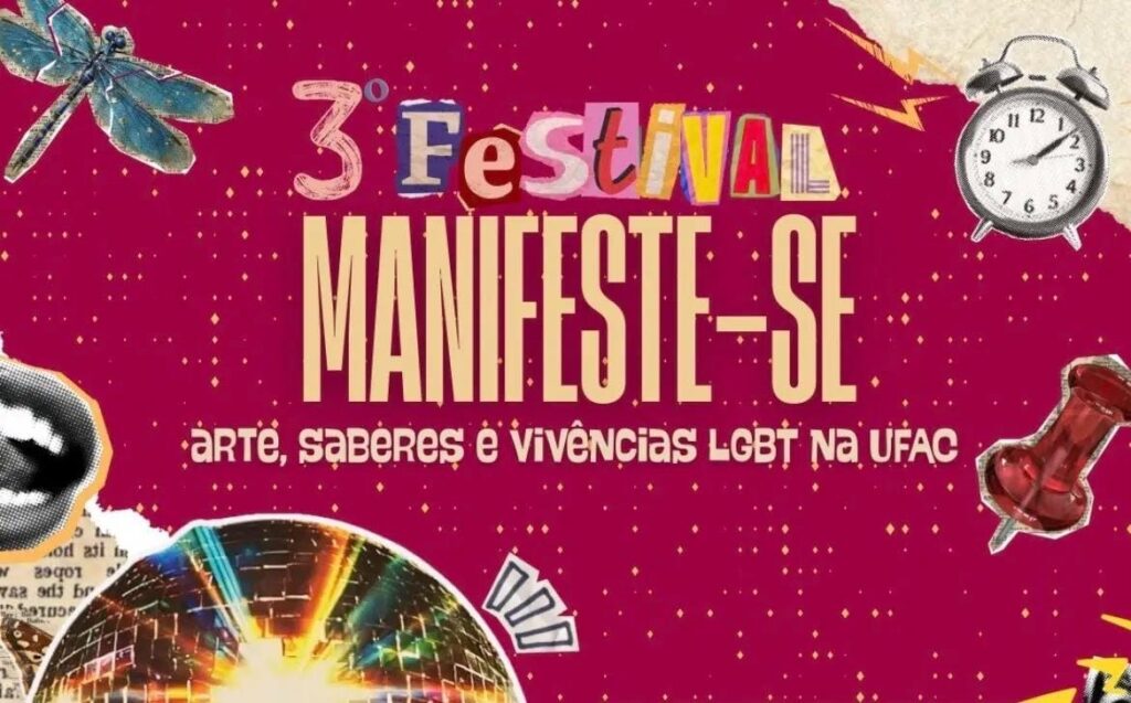 Inscrições abertas para Festival Manifeste-se: Ufac promove programação gratuita sobre temáticas LGBT