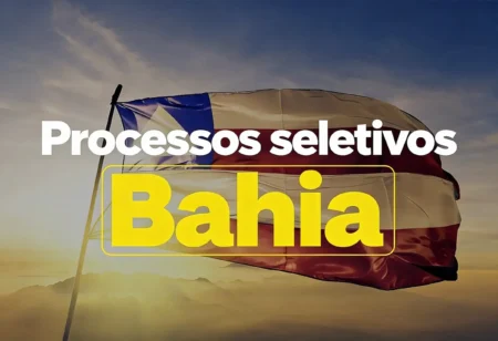 Inscrições para processos seletivos na Bahia se encerram neste domingo, com mais de 360 vagas disponíveis