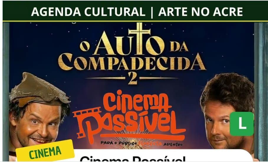 Com entrada gratuita, projeto itinerante leva O Auto da Compadecida 2 a cinco bairros de Rio Branco Com entrada gratuita, projeto itinerante leva O Auto da Compadecida 2 a cinco bairros de Rio Branco