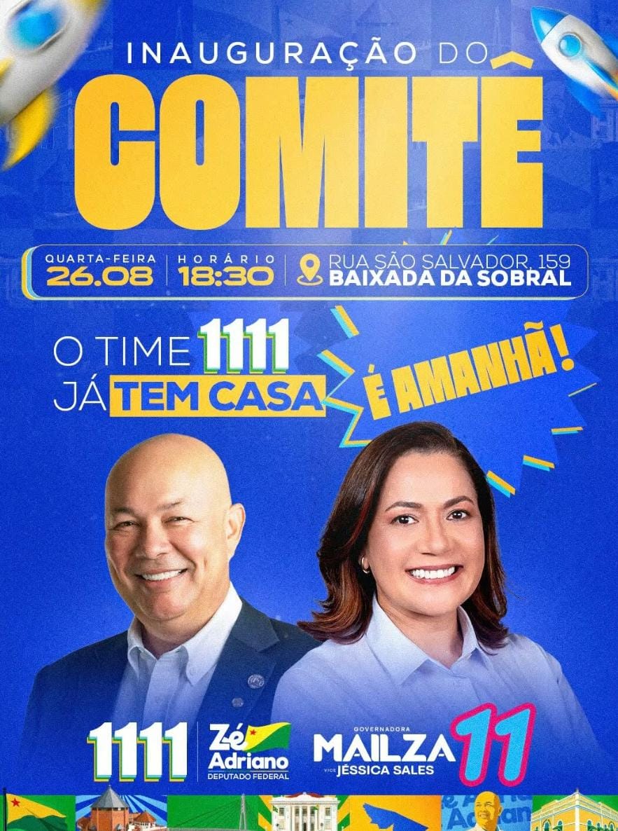 Zé Adriano abre sede de campanha na Baixada da Sobral nesta quarta com presença de Mailza, Bittar e Gladson