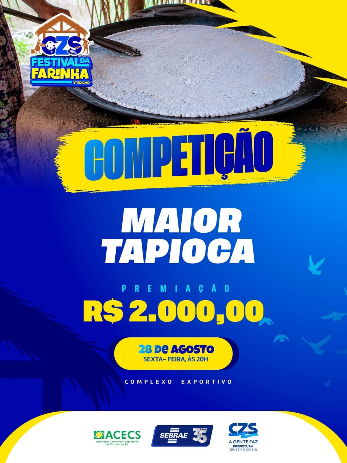 Concurso da Maior Tapioca com prêmio de R$ 2 mil é destaque desta sexta no Festival da Farinha em Cruzeiro do Sul