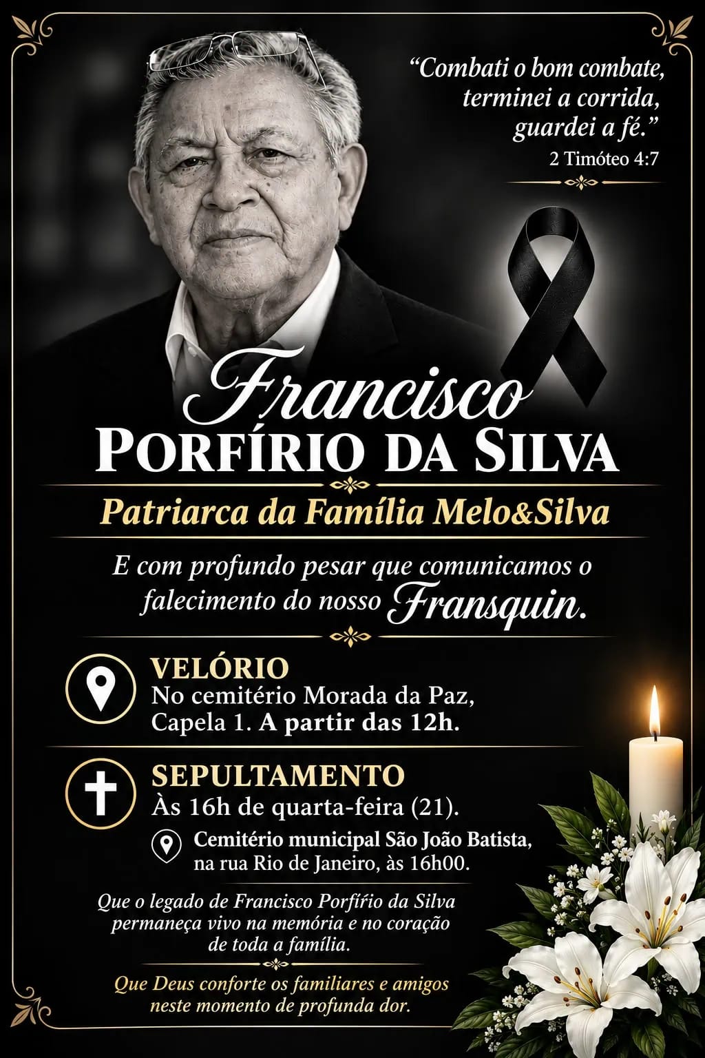 LUTO: Morre Francisco Porfírio da Silva, patriarca da família Melo e Silva