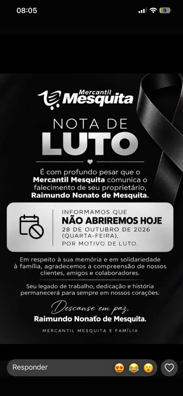 Falecimento de Raimundo Nonato de Mesquita, dono do Mercantil Mesquita, comove comunidade Falecimento de Raimundo Nonato de Mesquita, dono do Mercantil Mesquita, comove comunidade
